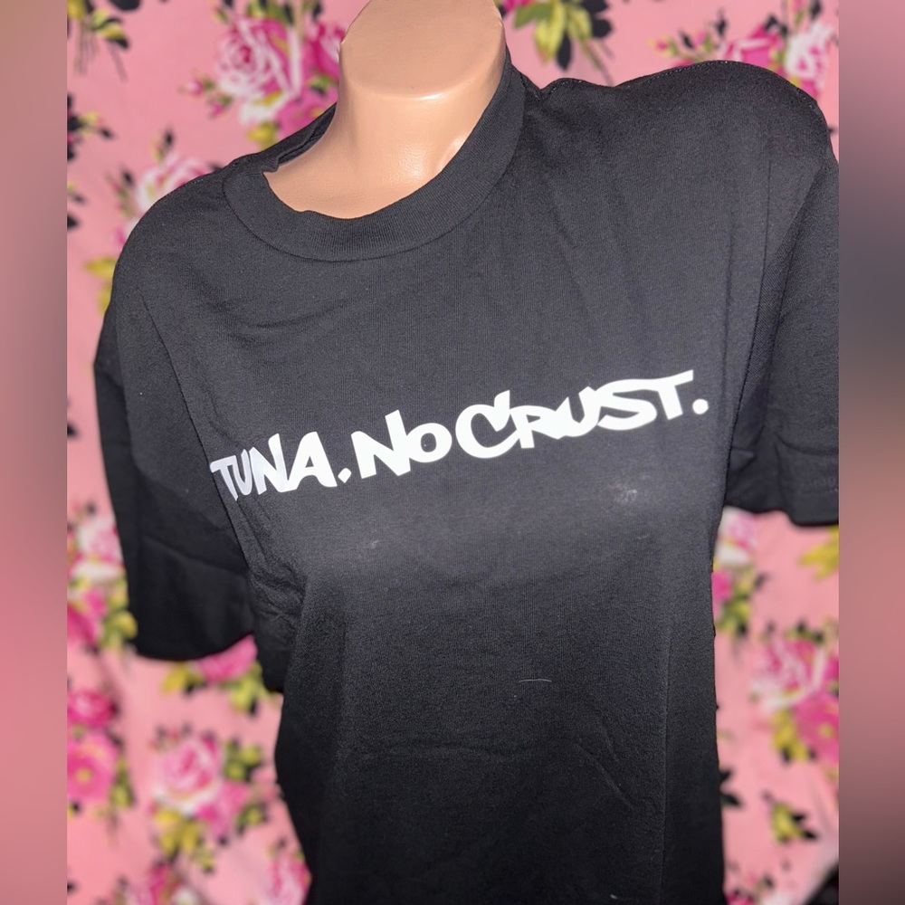 2 MRDR Black TUNA NO CRUST t shirts funny gag dad boyfriend tee L street race